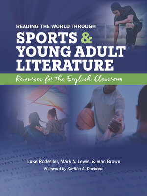 cover image of Reading the World through Sports and Young Adult Literature